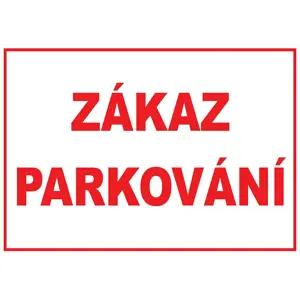 Plast zákaz parkování A4